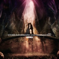 Hero - Single - Store N Forward & Hannah Ray