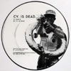 CV. Is Dead ... cover art