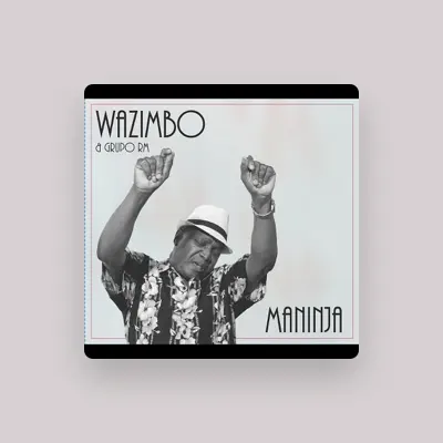 Listen to Wazimbo & Grupo Rm, watch music videos, read bio, see tour dates & more!
