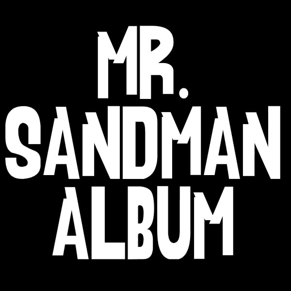 Mr. Sandman Album (Original Versions)