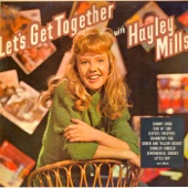 Hayley Mills - Let’s Get Together