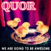 We Are Going to Be Awesome - EP