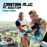 Take It Back (feat. Doctor) - EP - Cristian MJC