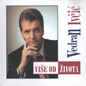 Više Od Života, 1995