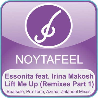 Lift Me Up (Remixes Part 1) (feat. Irina Makosh)