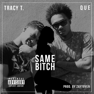 Same Bitch - Single