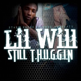 Dead and Gone (feat. G-Money) Lil Will