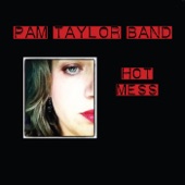 Pam Taylor Band - I'd Rather Go Blind