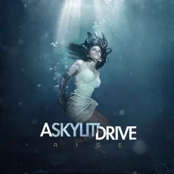 Rise (Deluxe Version) - A Skylit Drive