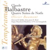 Claude Balbastre - Première suite de Noëls: Joseph est bien Marié, gracieusement - Mes bonne gens attendés moi,...