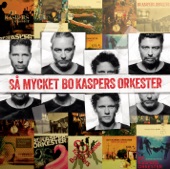 Så mycket Bo Kaspers Orkester artwork