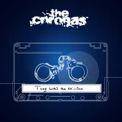 Tony Was an Ex-Con - The Coronas