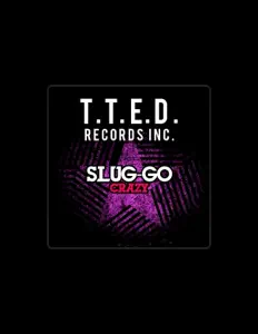 Listen to Slug-Go, watch music videos, read bio, see tour dates & more!