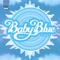 Target (Radio Edit) - Baby Blue lyrics