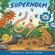 Julia Donaldson - Superworm (Unabridged)