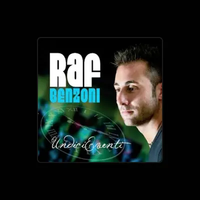 Listen to Raf Benzoni, watch music videos, read bio, see tour dates & more!