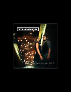 Listen to Flores, watch music videos, read bio, see tour dates & more!