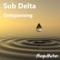 Sub Delta Ontspanning - MagicMotion lyrics