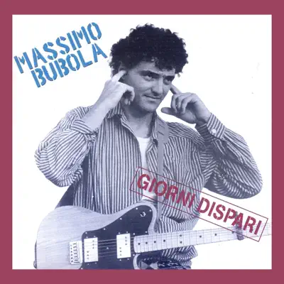 Giorni dispari - Massimo Bubola Giorni dispari - Massimo Bubola
