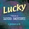 Con il nastro rosa - Lucky lyrics