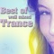 Best of Well Mixed - Trance, Vol. 1 - Mr Pit lyrics