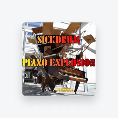 Listen to SickDrum, watch music videos, read bio, see tour dates & more!