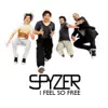 I Feel So Free (Dj Joe K Radio Edit)