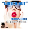 Watch Out (Deep Vocal Mix)