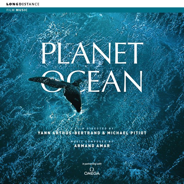 Planet Ocean (Original Motion Picture Soundtrack) by Armand Amar on Apple  Music