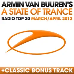 A State of Trance - Radio Top 20 (March/April 2012) [Including Classic Bonus Track] - Armin Van Buuren