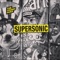 Supersonic (Louis La Roche Mix) - The Young Punx lyrics