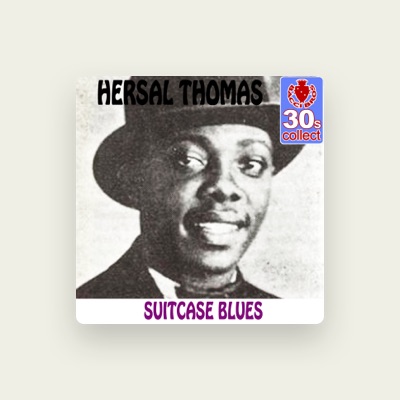 Listen to Hersal Thomas, watch music videos, read bio, see tour dates & more!