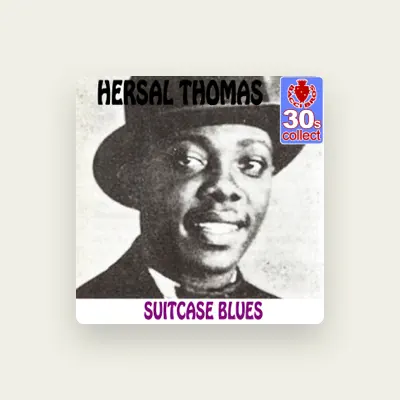 Listen to Hersal Thomas, watch music videos, read bio, see tour dates & more!