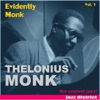 Evidently Monk, Vol. 1 (Remastered)