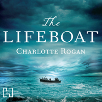 Charlotte Rogan - The Lifeboat (Unabridged) artwork