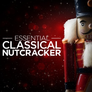 Tchaikovsky: The Nutcracker, Op. 71