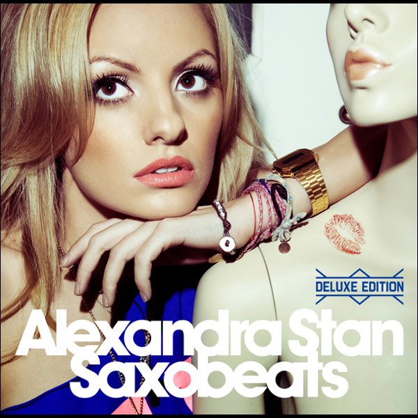 Saxobeats - Deluxe Edition - アレクサンドラ・スタンの