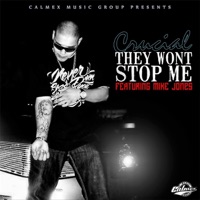 They Wont Stop Me (feat. Mike Jones) - Single - Crucial