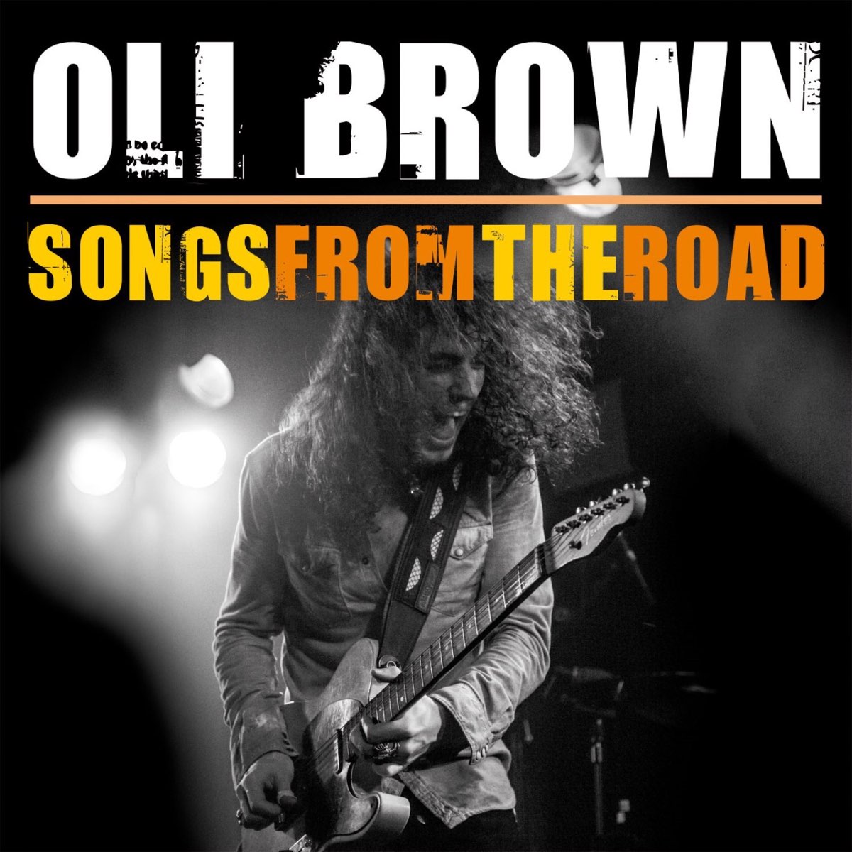 Brown songs. Oli Brown. Oli Brown 2013 Songs from the Road. Oli Brown Blues. Обложки для mp3 фото Henrik Freischlader.