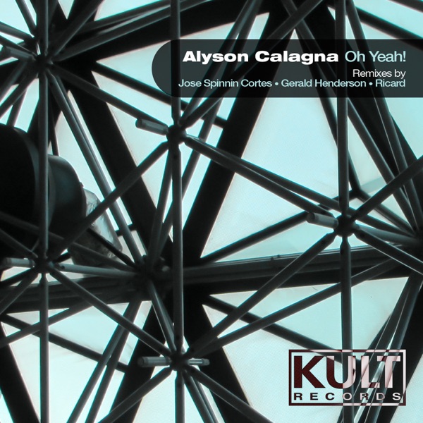 Kult Records Presents "Oh Yeah!" (Remixes)