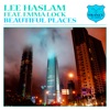 Lee Haslam - Beautiful Place