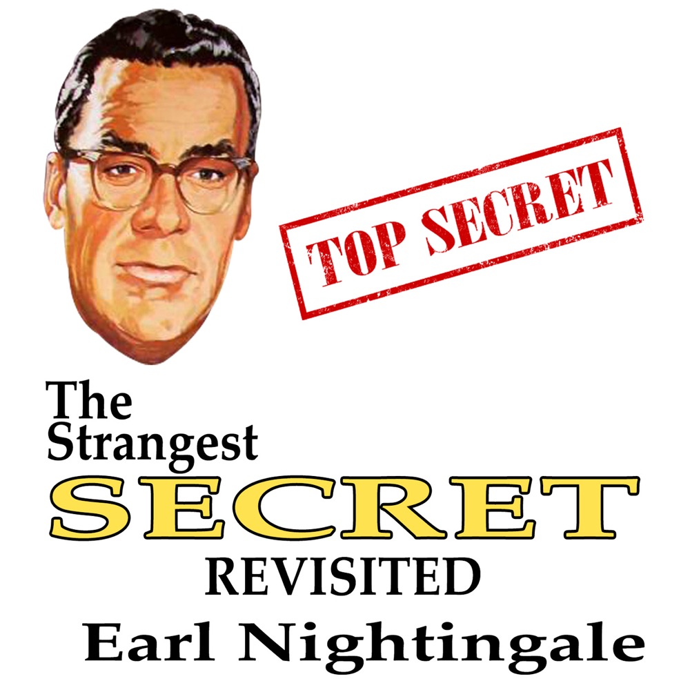 The Strangest Secret - Revisited - EP by Earl Nightingale album cover