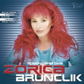 Zorica Brunclik - A Tebe Nema