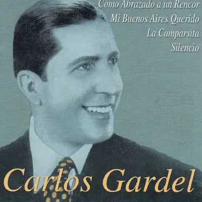 Legendarios del Siglo - Carlos Gardel