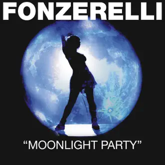 Moonlight Party (Radio Edit) by Fonzerelli song reviws