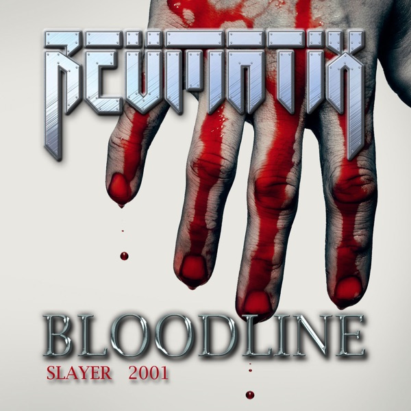 Bloodline (feat. Revmatix) - Single - Slayer