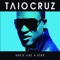 She's Like a Star (feat. K.R.) - Taio Cruz lyrics