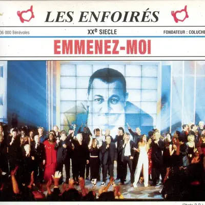 Emmenez-moi - Single - Les Enfoirés