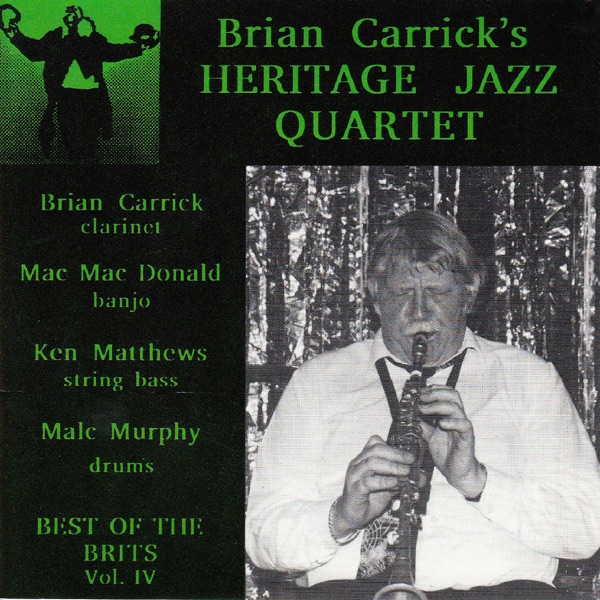 Brian Carrick's Heritage Jazz Quartet (feat. Mac Mac Donald, Ken Matthews & Malc Murphy)