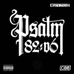 Psalm 82:6 - Crooked I Psalm 82:6 - Crooked I